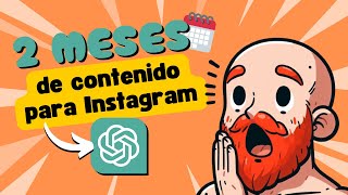 🤖 Cómo crear contenido para Instagram con Inteligencia Artificial ¡36 POSTS con ChatGPT 6 [upl. by Eskill]