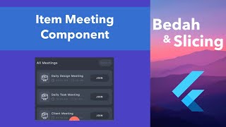 7 Bedah amp Slicing UI to Flutter  Item Meeting [upl. by Barth772]