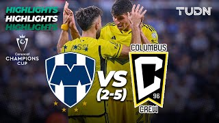 HIGHLIGHTS  Monterrey 2vs5 Columbus Crew  CONCACHAMPIONS 2024  TUDN [upl. by Haeli]