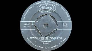 1958 The Platters  Smoke Gets In Your Eyes [upl. by Tews]