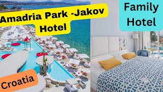 Amadria Park Hotel Jakov Croatia croatia familyhotel familyfriendly [upl. by Kobi617]