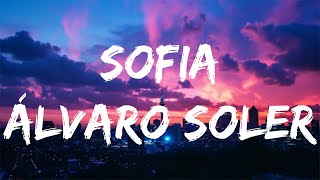 Alvaro Soler  Sofia LyricsLetra [upl. by Nawk]