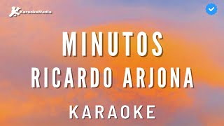 Ricardo Arjona  Minutos Karaoke  Instrumental [upl. by Aliemaj]