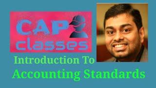 INTRODUCTION TO ACCOUNTING STANDARDS  APPLICABILITY [upl. by Abbye]