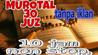 Murotal 30 juz part 1 tanpa Iklan TERBARU [upl. by Prent]