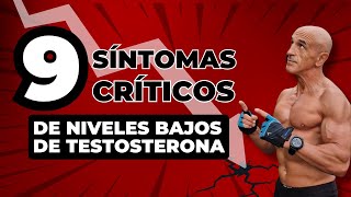 9 síntomas críticos de niveles bajos de testosterona [upl. by Grimbal373]