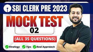 📌 Mock Test  02  All 35 Questions  SBI Clerk Pre 2023  Quant by Aashish Arora 🔥 [upl. by Eeryt]