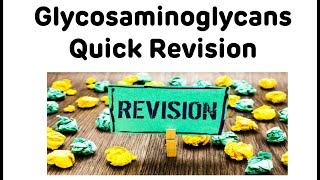 Glycosaminoglycans Quick Revision  Biochemistry Rapid Revision Series [upl. by Enaz]