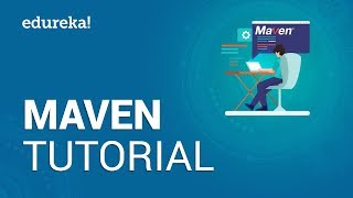 Maven Tutorial for Beginners  Introduction to Maven  DevOps Training  Edureka [upl. by Nived749]