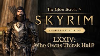 Lets Play Skyrim as Dragonborn 74 Who Owns Thirst Hall [upl. by Lozano774]