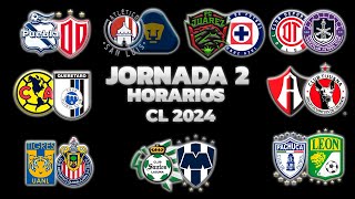 HORARIOS CANALES Y FECHAS DONDE VER LA JORNADA 2  LIGA MX CLAUSURA 2024 [upl. by Bolling]