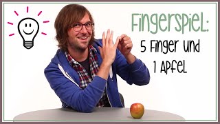 Fünf Finger und ein Apfel Kinderreim  Fingerspiele mit herrh [upl. by Aruabea]