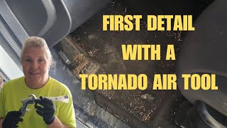 First DETAIL with Tornado AIR TOOL  It did fantastic [upl. by Niran619]