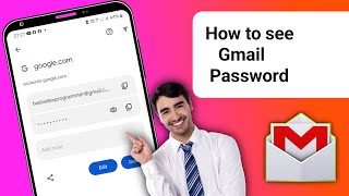 How To See Gmail Password if You Forgot it  Easy Method [upl. by Byron838]