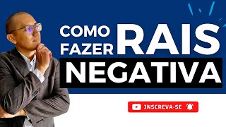 COMO FAZER A RAIS NEGATIVA 20212022  Tutorial [upl. by Desmond]