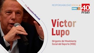 40 minutos de RSE Diálogo con Victor Lupo  Movimiento Social del Deporte [upl. by Stevana]