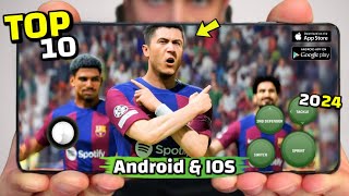 Top 10 Best New Football Games For Android And IOS in 2024  High Graphics OnlineOffline [upl. by Aehtorod]