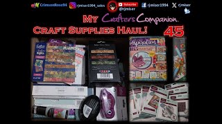 My Crafters Companion Craft Supplies Haul 45 [upl. by Odnalref]