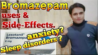 Bromazepam 3 mg  Lexotanil 3 mg  Bromalex tablet  uses and side effects [upl. by Etti]