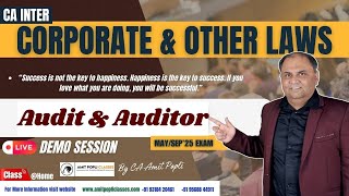 Lect3 DEMO  CA Inter Corporate amp Other Laws  Audit amp Auditor  May amp Sep 24 Exams  CA Amit Popli [upl. by Ahern638]