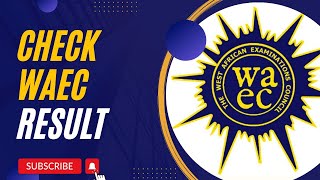 How to Check WAEC Result Using Phone Online 2024 [upl. by Avram]