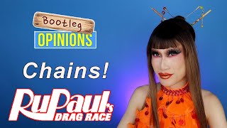 RuPauls Drag Race Season 16 x Bootleg Opinions Chains [upl. by Platus]