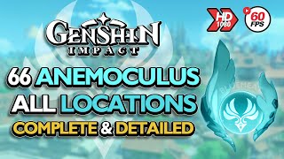 Genshin Impact All 66 Anemoculus Locations Guide Updated Location After Ver 12 Included [upl. by Reinhard102]