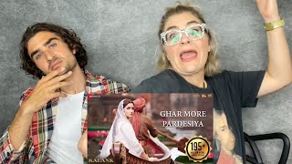 Ghar More Pardesiya  Song amp Video REACTION  Kalank  Varun Alia [upl. by Bruce]