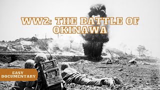 World War 2 The Secrets of the Battle of Okinawa  Full History Documentary [upl. by Ailil]