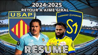 🔥🔥 Résumé USAP🟥🟨CLERMONT🟦🟨 2024 Retour a Aimé Giral 33 a 3 pour PERPIGNAN 🔥💥 [upl. by Alexandria420]