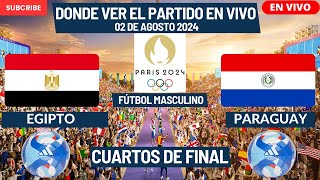 ⚽️Egipto vs Paraguay⚽️Dónde Verlo EN VIVOCuartos de Final del Fútbol Masculino Sub23 París 2024 [upl. by Tatia472]