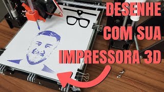 Use sua impressora 3D como uma plotter [upl. by Johnathon]