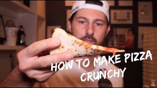 HOW TO MAKE THE PIZZA CRUNCHY [upl. by Atiekram]