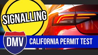 2024 California DMV Permit Practice Test  Signalling Drivers License Permit Test [upl. by Gildea]