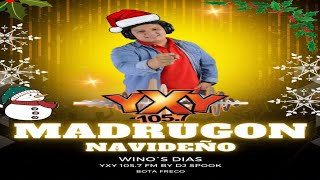 Madrugon Navideño Mix Wino´s Dias YxY 1057 FM By Dj Spook Sv [upl. by Irwin]