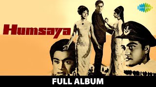 Hum Saya  Full Album Joy Mukherjee  Mala Sinha  Sharmila Tagore  Woh Haseen Dard  Dil Ki Aawaz [upl. by Anaiad255]