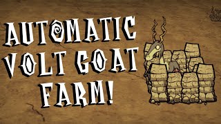 Automatic Volt Goat Farm Dont Starve Together Guide [upl. by Minnaminnie]