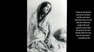 Anandamayi Ma 1  Selected Teachings and Pointers for Meditation  Bhakti [upl. by Jelena662]