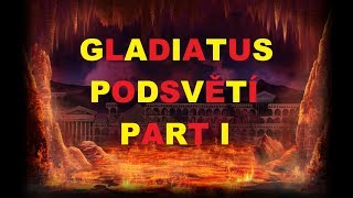 Gladiatus  Podsvětí  Part 1 [upl. by Ahsiugal]