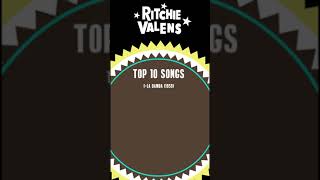 Ritchie ValensTop 10 Songs [upl. by Siberson]