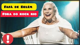 Fafá de Belém desabafa após ser excluída do Rock in Rio [upl. by Cecilia]