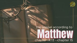 Matthew 1413  Chapter 15  Pastor Mark Kirk [upl. by Buatti]