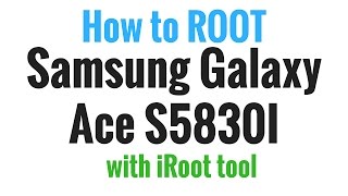 Samsung Galaxy Ace S5830I Root done with Root tool [upl. by Runstadler183]