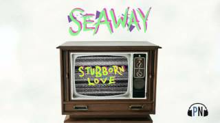 Seaway quotStubborn Lovequot [upl. by Petrie]