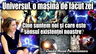 Cine suntem noi si care este sensul existentei noastre Universul o masina de facut zei [upl. by Daisy26]