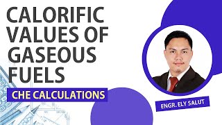 CALORIFIC VALUE OF GASEOUS FUELS  CHEMICAL ENGINEERING CALCULATIONS  PRINCIPLES [upl. by Ellimahs435]