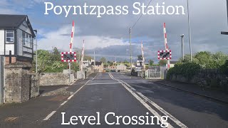 Poyntzpass Station Level Crossing County Armagh Friday May 20052022 [upl. by Gabrielson]