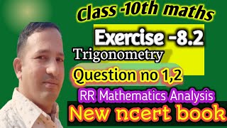 Class 10 maths Ex 82 Trigonometry class 10  rr math analysis [upl. by Hodgkinson]