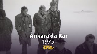 Ankarada Kar 1975  TRT Arşiv [upl. by Ahsilad]