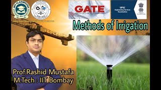 Lecture2  Methods of Irrigation  Irrigation Engineering  Prof Rashid Mustafa [upl. by Misaq]